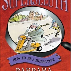 How To Be A Detective