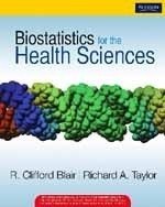 Biostatistics For The Health Sciences
