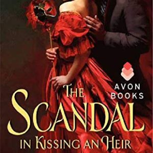 the scandal in kissing an heir