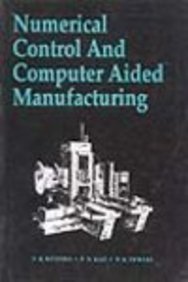 Numerical Control And Computer Aided Manufacturing