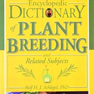 Encyclopedic Dictionary Of Plant Breeding