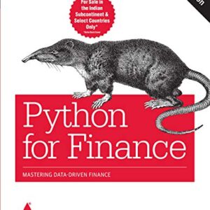 Python for Finance: Mastering Data-Driven Finance Second Edition