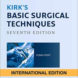 Kirks Basic Surgical Techniques Intern