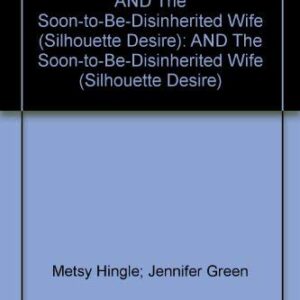 The Rags To Riches Wife The Soon To Be Disincherited