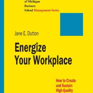 Energize Your Workplace