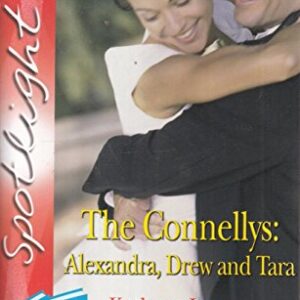 The Connellys Alexandera Drew & Tara