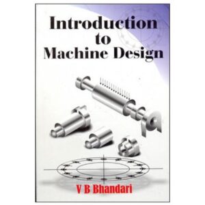 Introduction To Machine Design