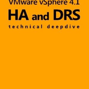 Vmware Vsphere 4.1 Ha And Drs Technical Deepdive