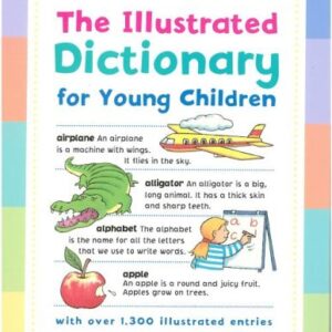 The Illustrated Dictionary For Young Children