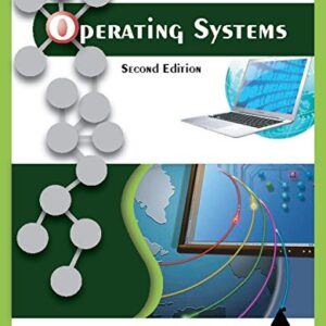 Operating Systems Second Edition
