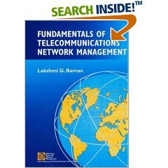Fundamentals Of Telecommunications Network Management