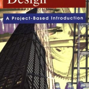 Engineering Design A Project Based Introduction