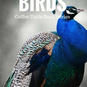 BIRDS COFFEE TABLE BOOK SERIES JUST PICTURES