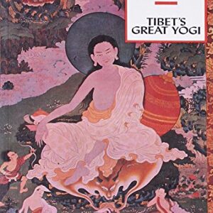 The Life Of Milarepa Tibets Great Yogi