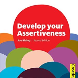 Develop Your Assertiveness