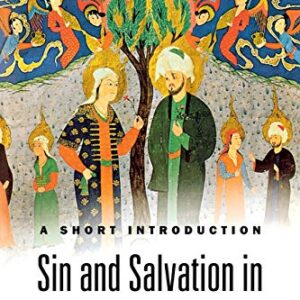 Sin And Salvation In The World Religions Coward