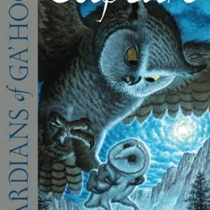 Guardians Of Ga Hoole Book 1 The Capture