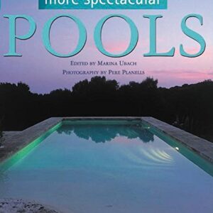 More Spectacular Pools