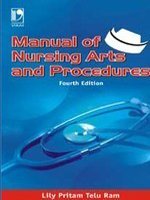 Manual Of Nursing Arts And Proceudres