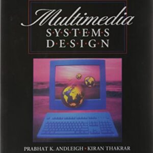 Multimedia Systems Design