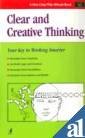 Clear And Creative Thinking