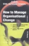 How To Manage Organisational Change