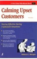 Calming Upset Customers Third Edition