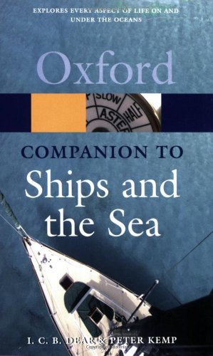Oxford Companion To Ships And The Sea