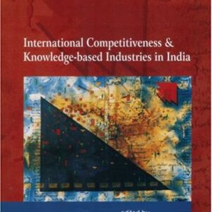 International Competitiveness & Knowledge Based Industries In India