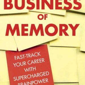 The Businness Of Memory