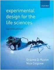 Experimental Design For The Life Sciences