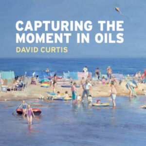 Capturing The Moment In Oils