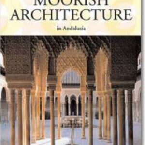 Moorish Architecture In Andalusia