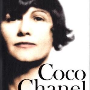 Coco Chanel The Legend And The Life