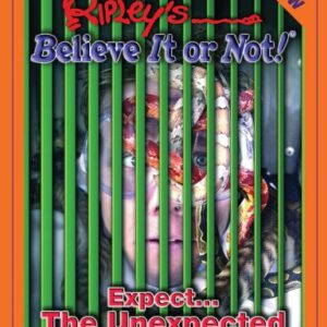 Ripleys Believe It Or Not Expect The Unexpected