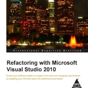 Refactoring With Microsoft Visual Studio 2010
