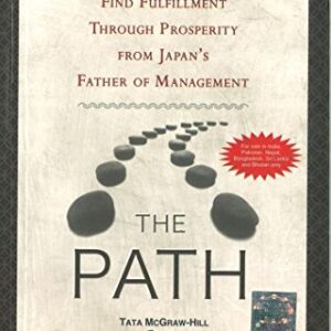 Path Find Fulfillment Through Prosperity From Japans Father Of Management