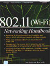 802.11 Wi Fi Networking Handbook