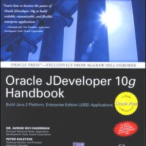Oracle Jdeveloper 10g Handbook