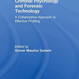 Criminal Psychology And Forensic Technology
