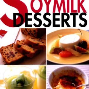 Soy Milk Desserts