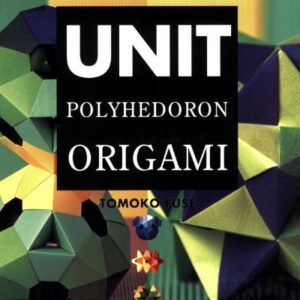 Unit Polyhedron Origami