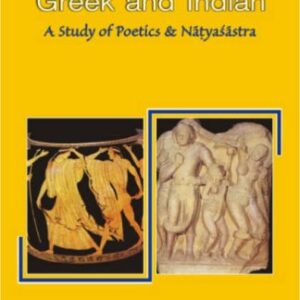 Dramatic Concepts Greek And Indian