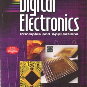 Digital Electronics Priniciples And Applications