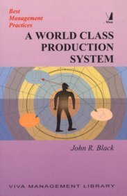Best Management Practices:world Class Prod.system