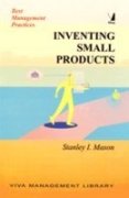 Best Management Practices:inventing Small Products