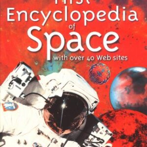 The Usborne First Encyclopedia Of Space