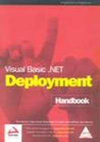 Visual Basic .net Deployment Handbook