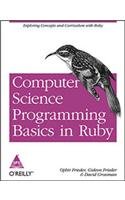 COMPUTER SCIENCE PROGRAMMING BASICS IN RUBY
