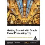 GETTING STARTED WITH ORACLE EVENT PROCESSING 11G